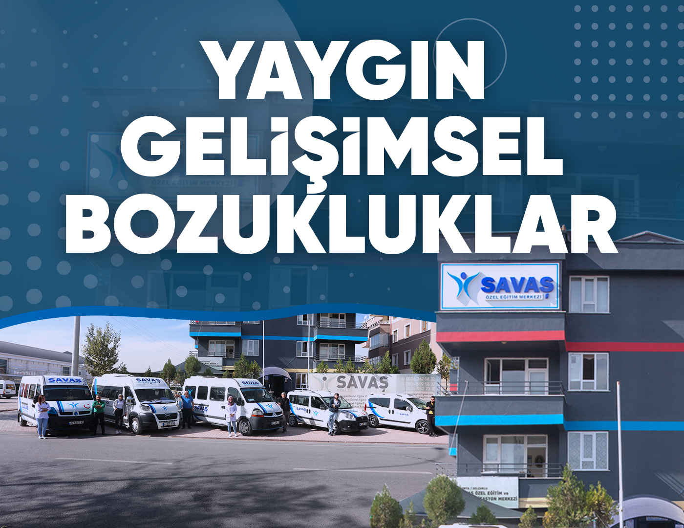 YGB (Yaygın Gelişimsel Bozukluklar)